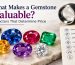 What Makes a Gemstone Valuable 7 Factors To Determine Price